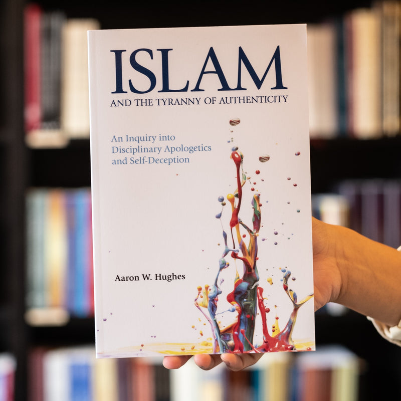Islam and the Tyranny of Authenticity
