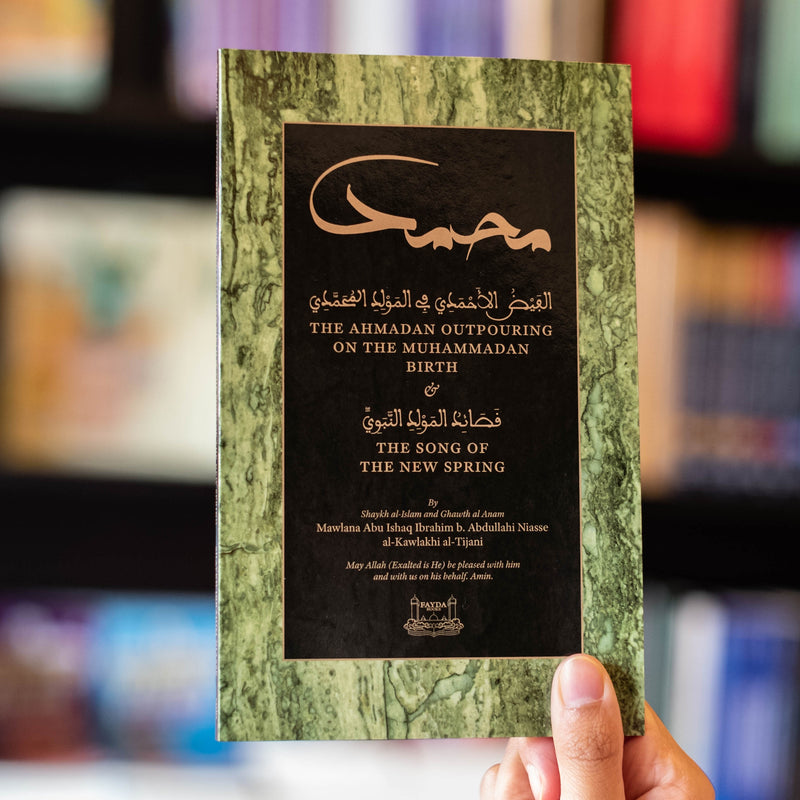 The Ahmadan Outpouring on the Muhammadan Birth