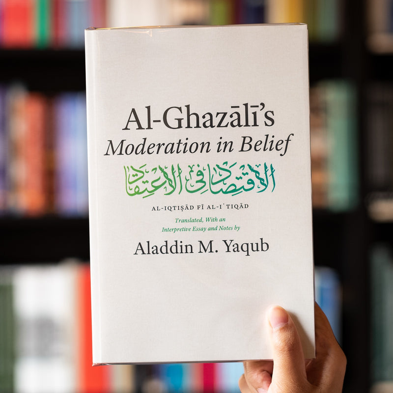 Al-Ghazali's Moderation in Belief