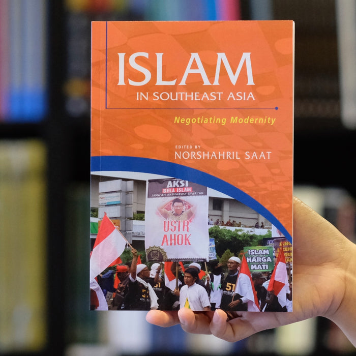 Islam in Southeast Asia: Negotiating Modernity