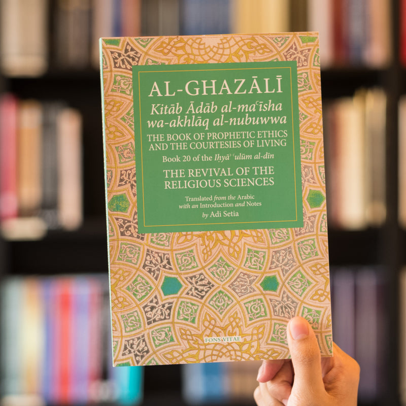 The Book of Prophetic Ethics and the Courtesies of Living