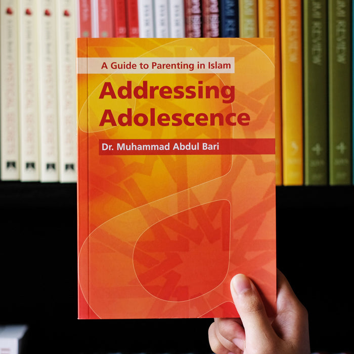 Guide to Parenting in Islam: Addressing Adolescence