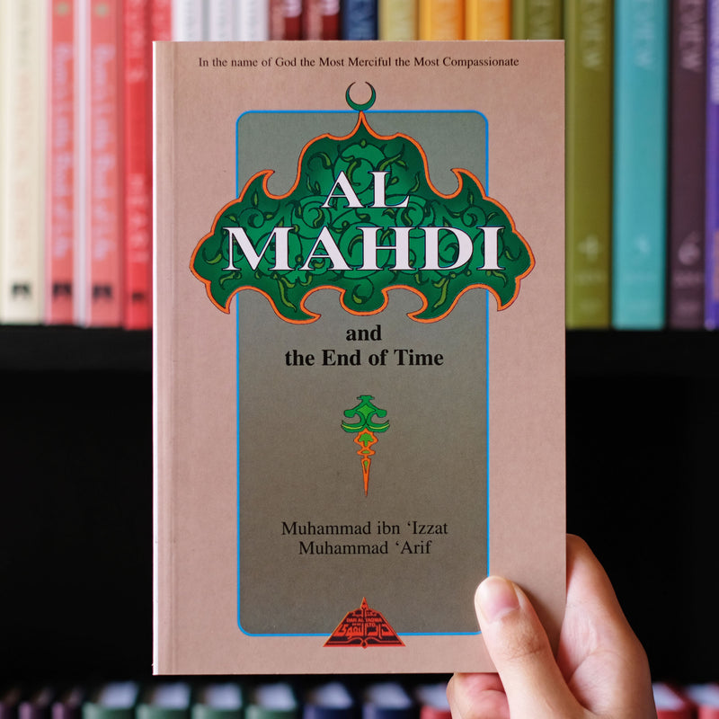 Al Mahdi and the End of Time