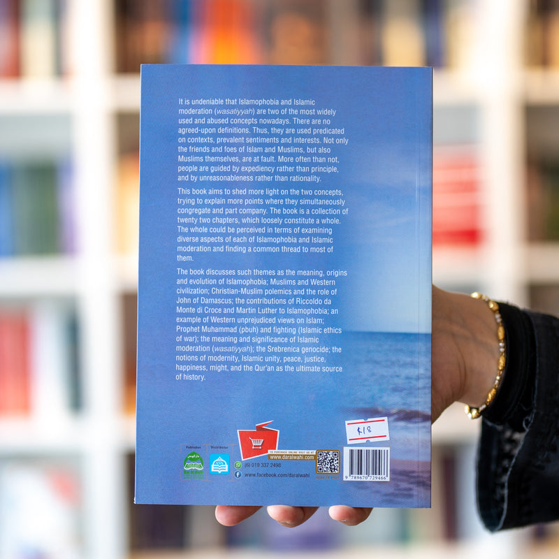 Islamophobia and Islamic Moderation