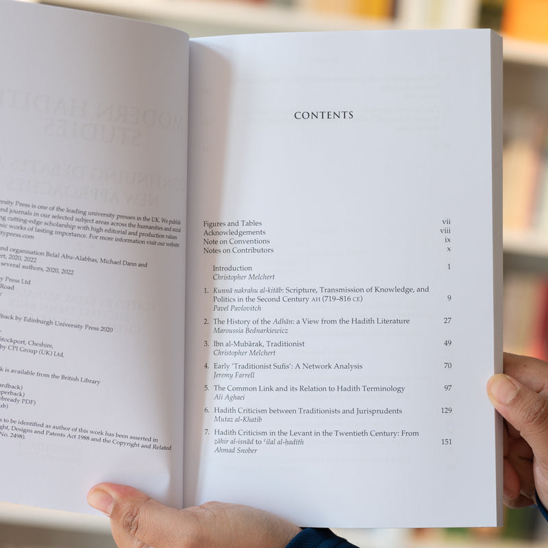 Modern Hadith Studies : Continuing Debates and New Approaches