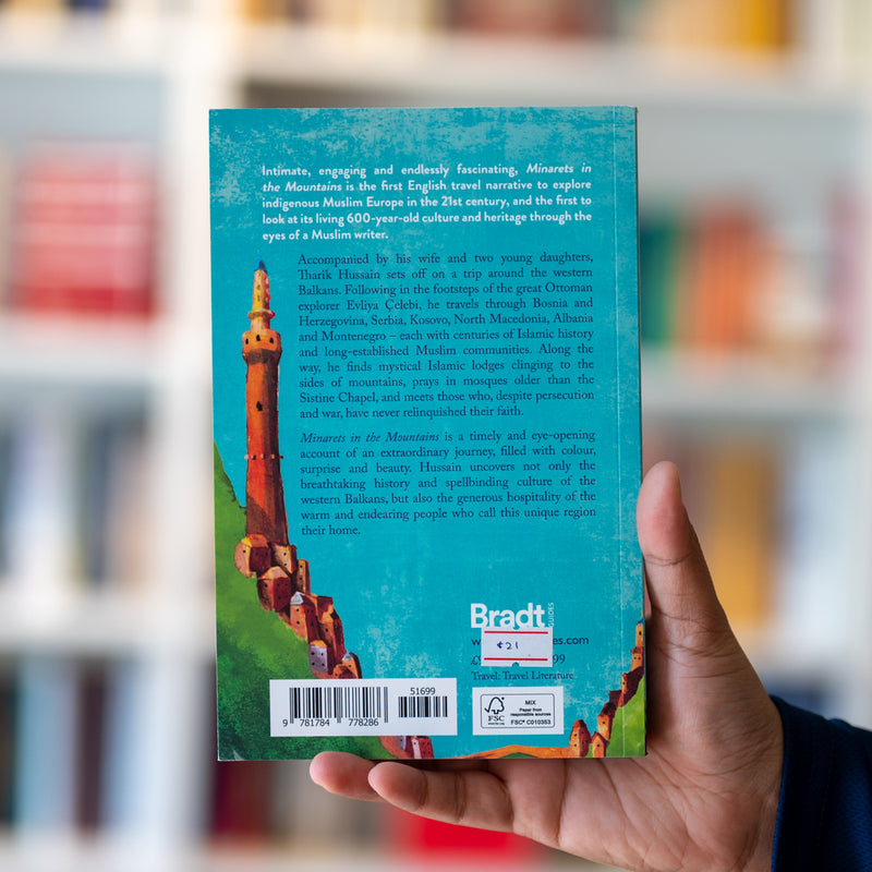Minarets in the Mountains: A Journey into Muslim Europe
