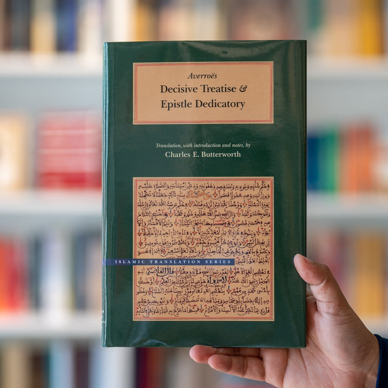 Averroes: Decisive Treatise and Epistle Dedicatory