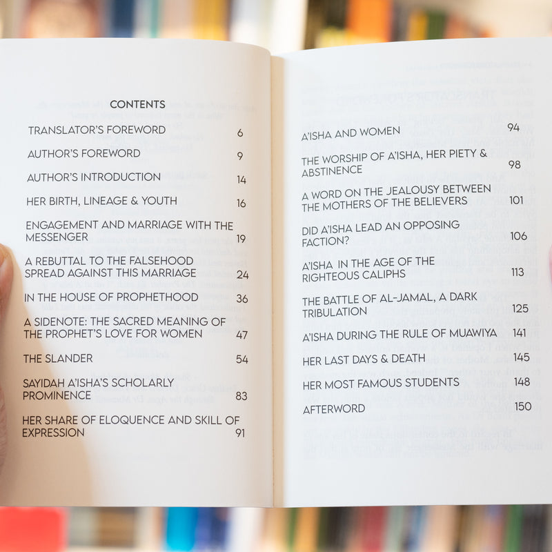 A'isha, Wife to the Prophet, Mother to a Nation: A Short Biography