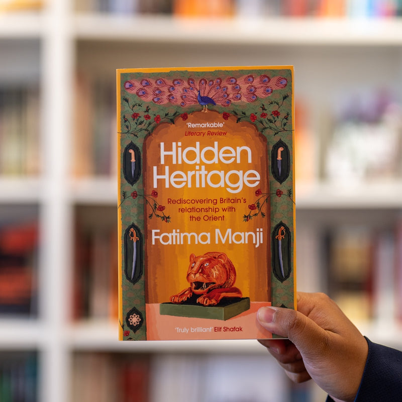 Hidden Heritage: Rediscovering Britain's Relationship with the Orient