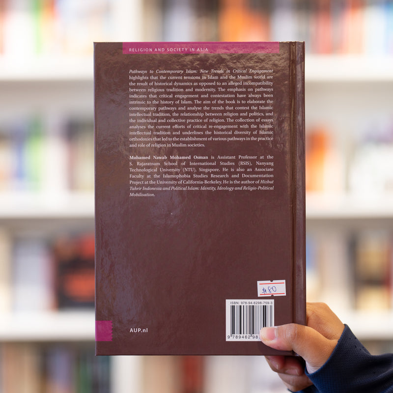 Pathways to Contemporary Islam: New Trends in Critical Engagement