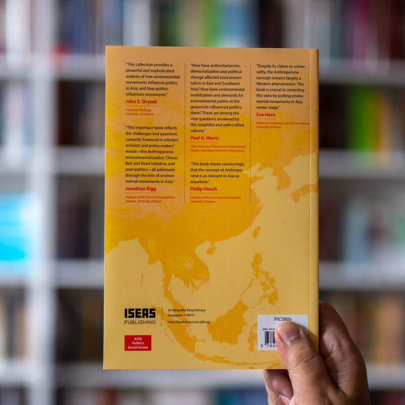 Environmental Movements and Politics of the Asian Anthropocene