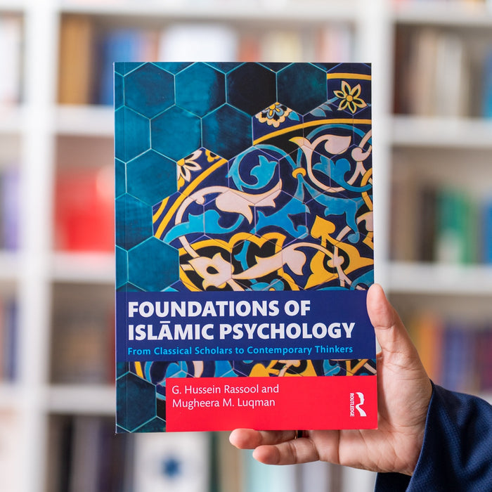 Foundations of Islamic Psychology