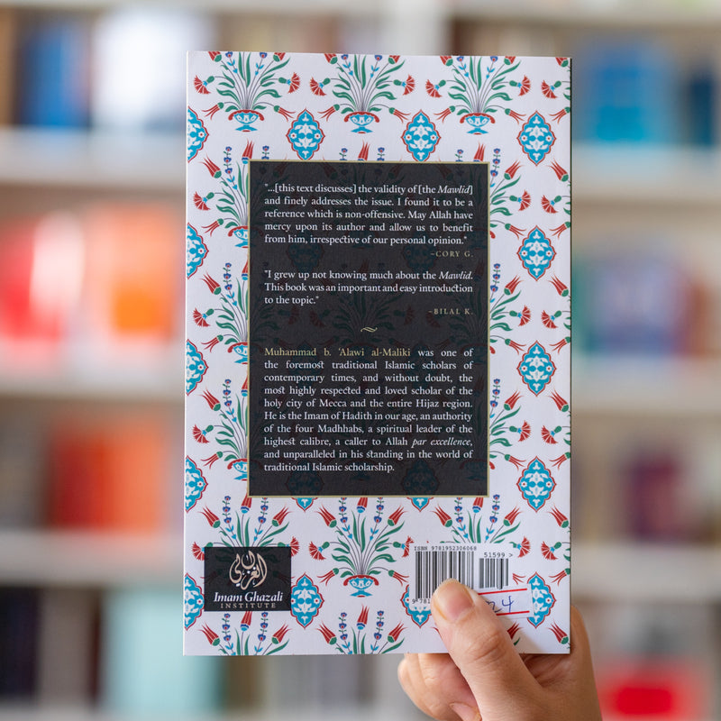 Celebrating the Birth of the Prophet (2nd Ed)