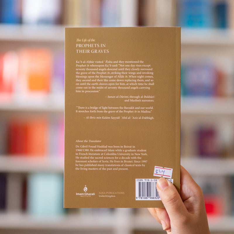 The Life of the Prophets in their Graves