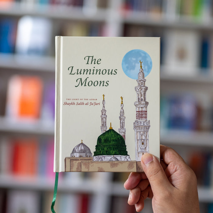 The Luminous Moons: The Life of the Prophet Muhammadﷺ