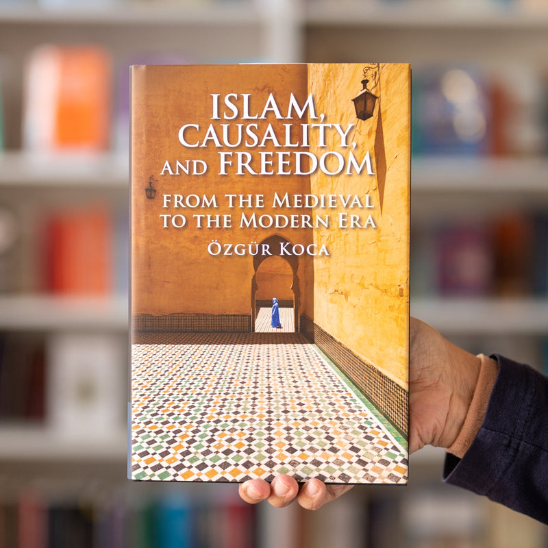 Islam, Causality, and Freedom