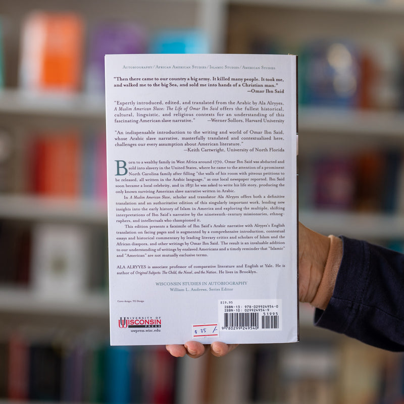 A Muslim American Slave: The Life of Omar Ibn Said