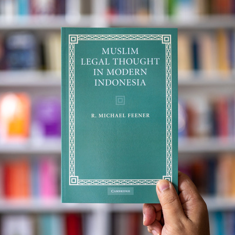 Muslim Legal Thought in Modern Indonesia