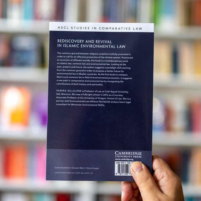 Rediscovery and Revival in Islamic Environmental Law