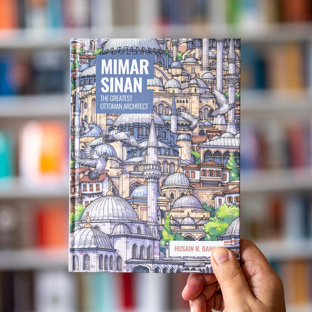 Mimar Sinan: The Greatest Ottoman Architect — Wardah Books