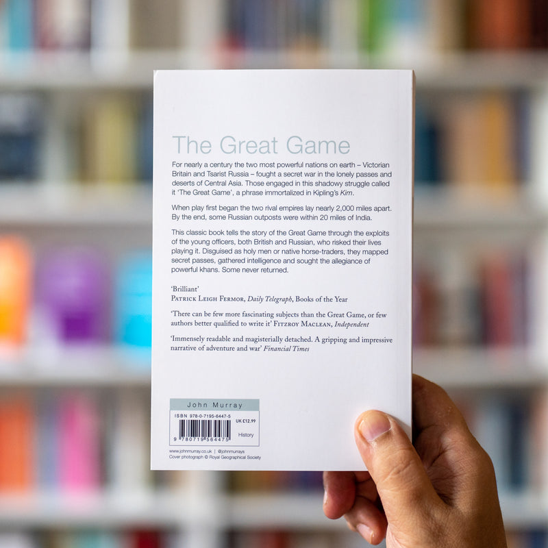 The Great Game: On Secret Service in High Asia