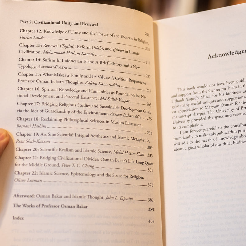 Knowledge, Tradition and Civilization: Essays in Honour of Professor Osman Bakar