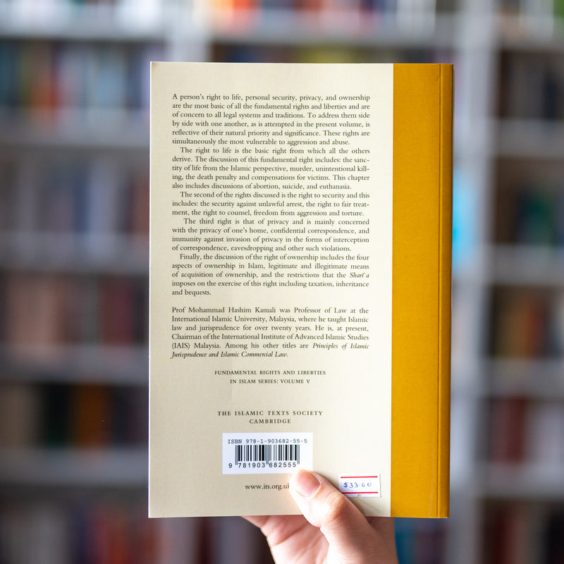 Right to Life, Security, Privacy and Ownership in Islam