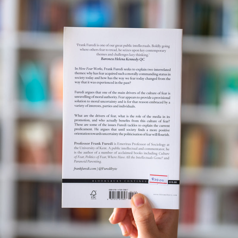 How Fear Works: Culture of Fear in the 21st Century