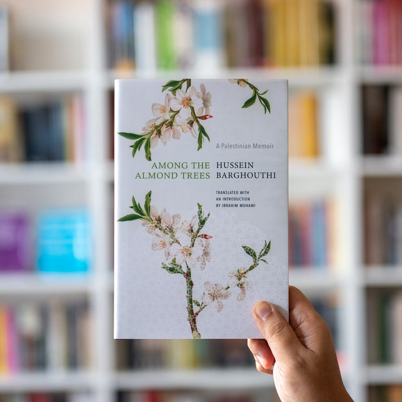 Among the Almond Trees: A Palestinian Memoir