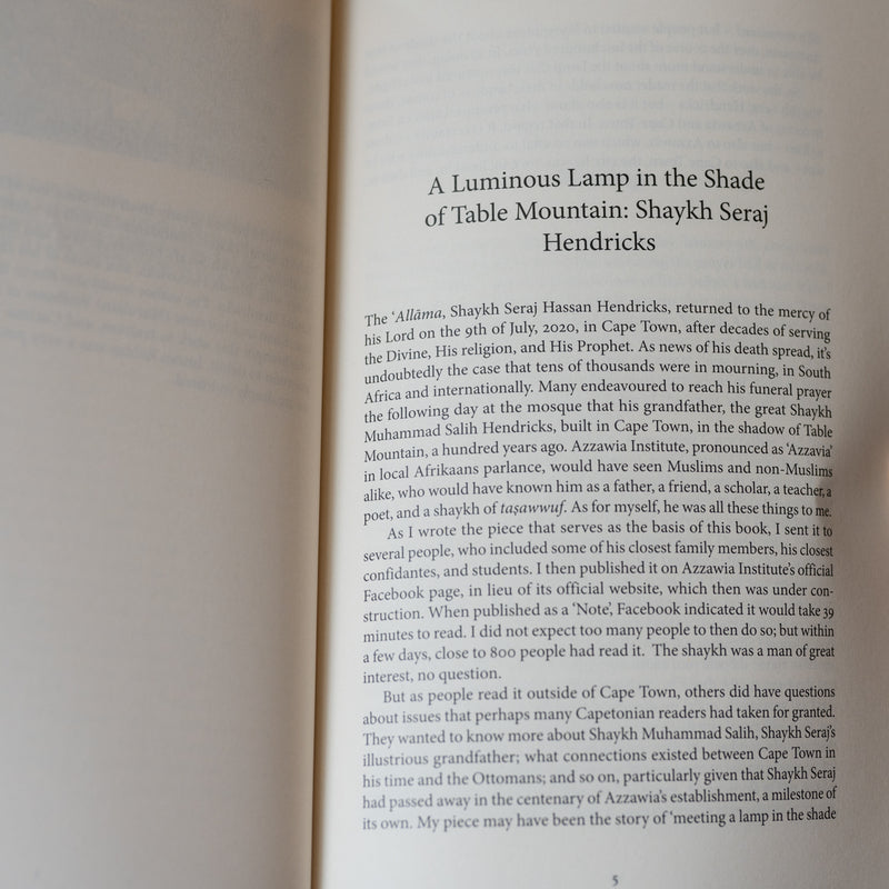 A Luminous Lamp: Shaykh Seraj Hendricks