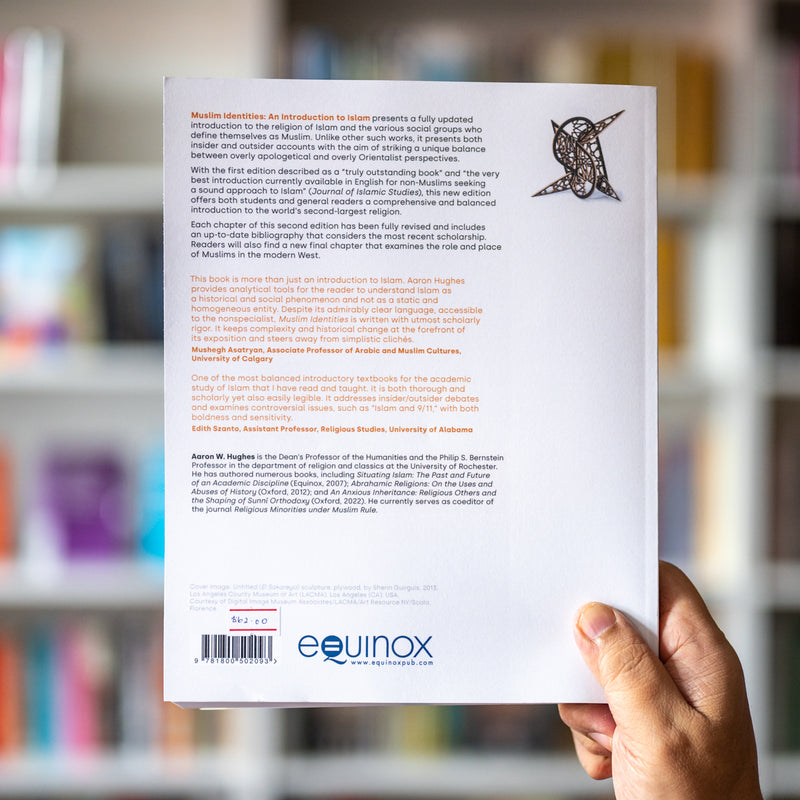 Muslim Identities: An Introduction to Islam 2nd Edition