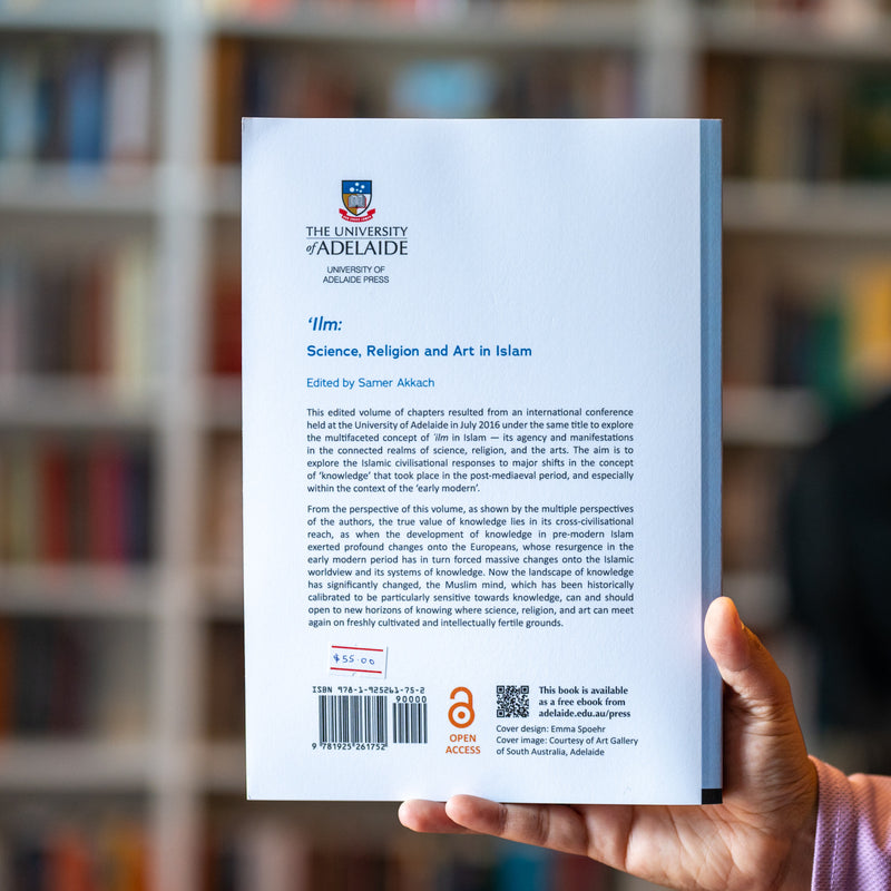 Ilm: Science, Religion and Art in Islam