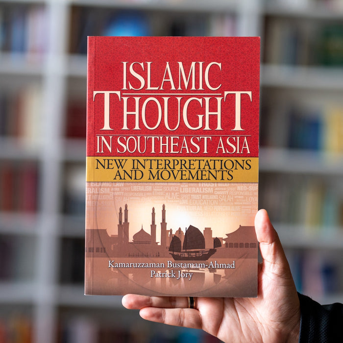 Islamic Thought In Southeast Asia: New Interpretations And Movements