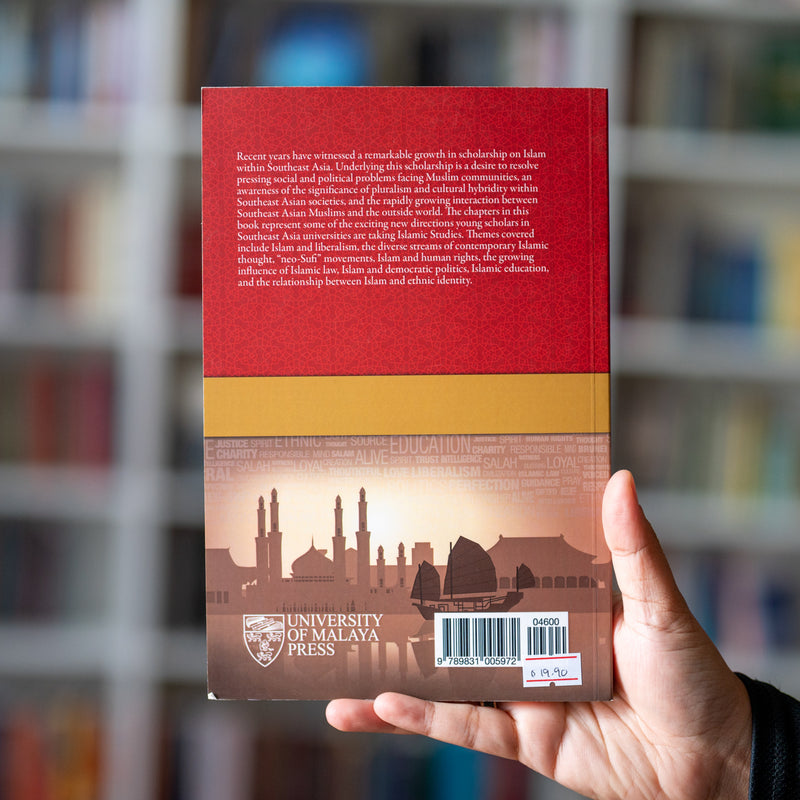Islamic Thought In Southeast Asia: New Interpretations And Movements