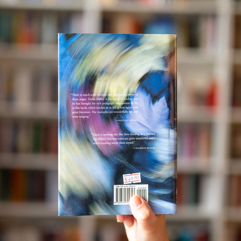 Slow Reading in a Hurried Age