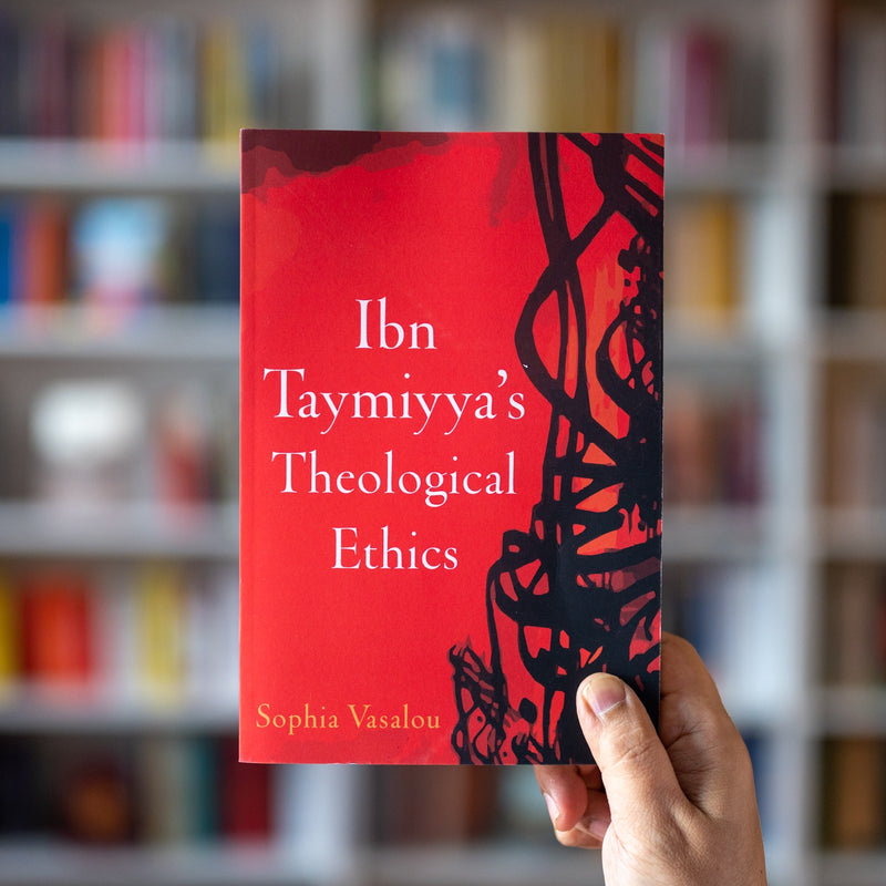 Ibn Taymiyya's Theological Ethics