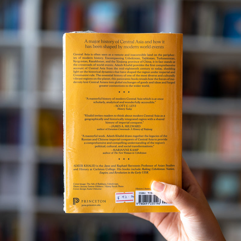 Central Asia: A New History from the Imperial Conquests to the Present