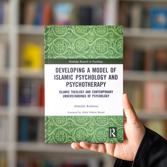 Developing a Model of Islamic Psychology and Psychotherapy PB