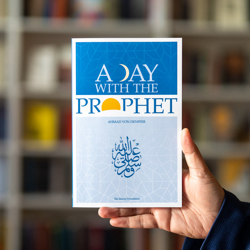 A Day With the Prophet