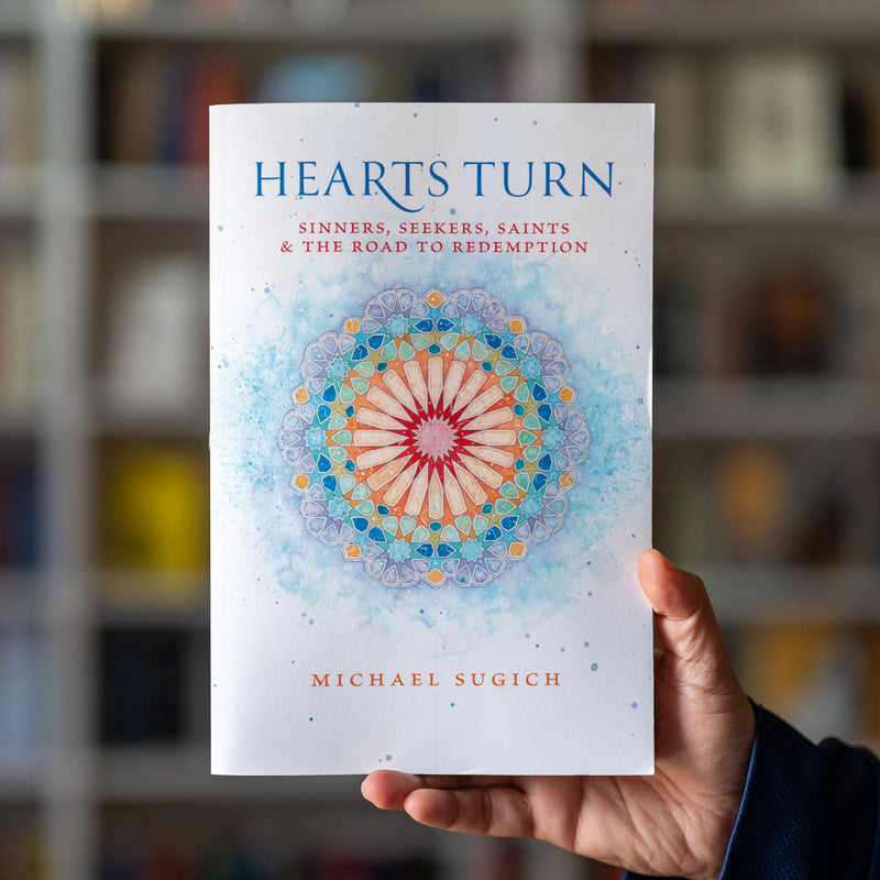 Hearts Turn: Sinners, Seekers, Saints and the Road to Redemption