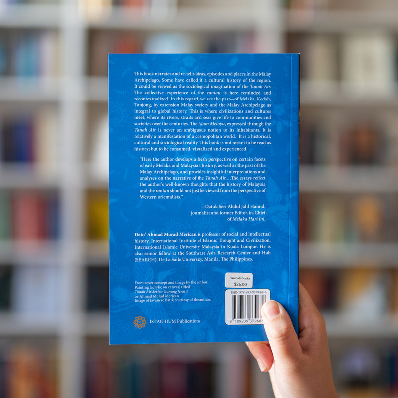 Tanah Air: Passing Through the Malay Archipelago