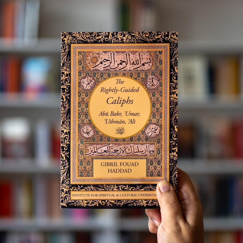 The Rightly-Guided Caliphs