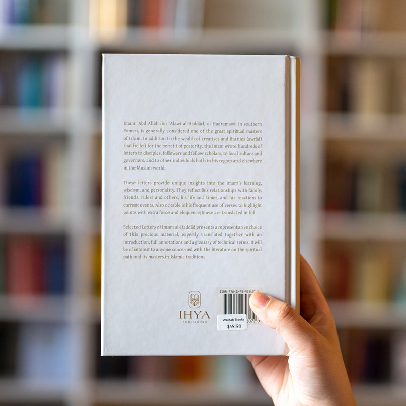 Selected Letters of Imam 'Abdullah ibn 'Alawi al-Haddad