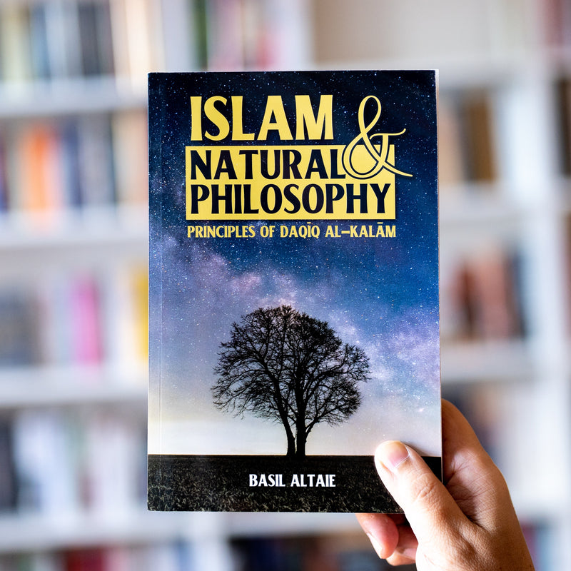 Islam and Natural Philosophy