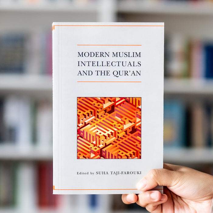 Modern Muslim Intellectuals and the Quran