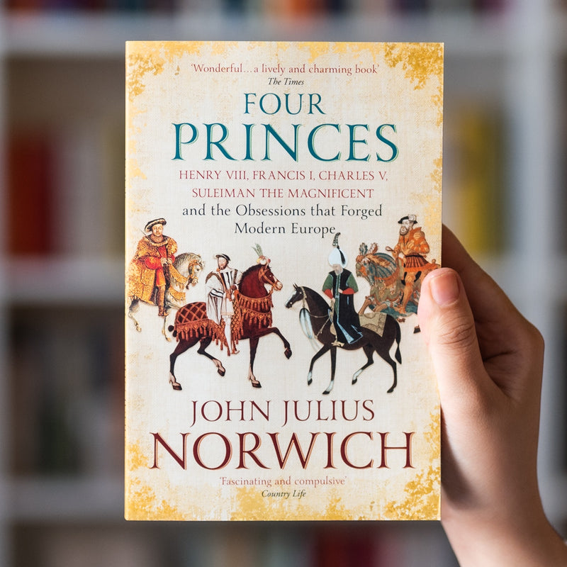Four Princes: Henry VIII, Francis I, Charles V, Suleiman the Magnificent