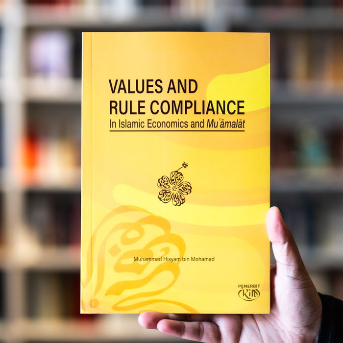 Values And Rule Compliance in Islamic Economics and Muamalat