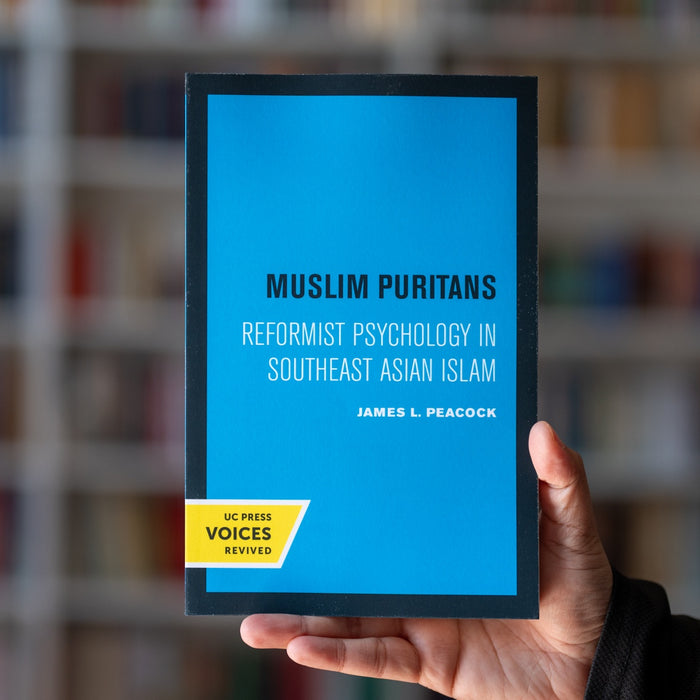 Muslim Puritans: Reformist Psychology in Southeast Asian Islam