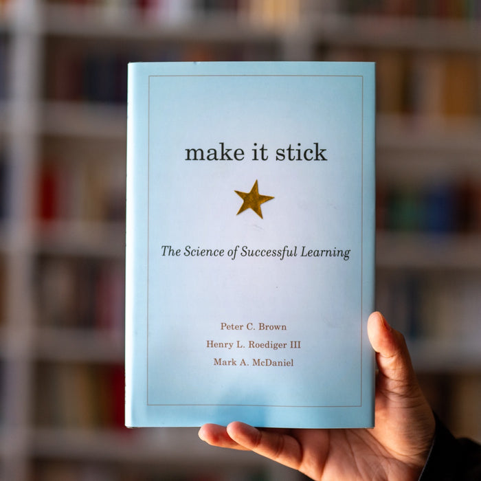 Make It Stick The Science Of Successful Learning Wardah Books Make it stick the science of successful learning wardah books