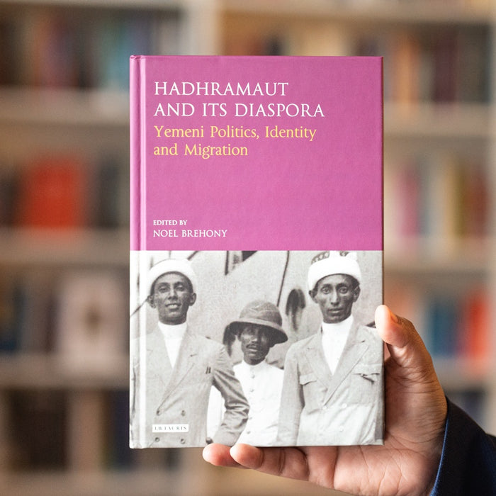 Hadhramaut and its Diaspora